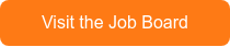 Visit the Job Board